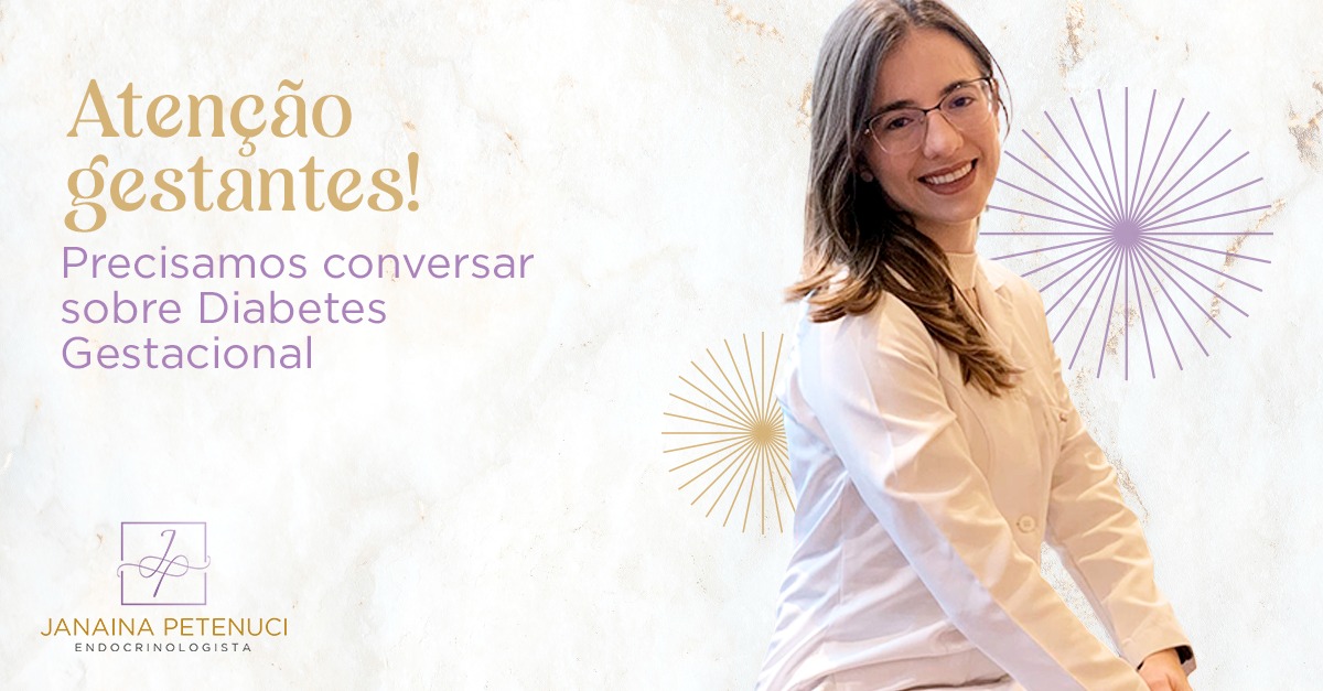 Atenção gestantes! Precisamos conversar sobre Diabetes Gestacional