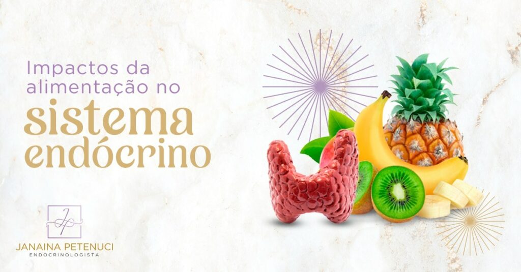 O poder da alimentação no sistema endócrino