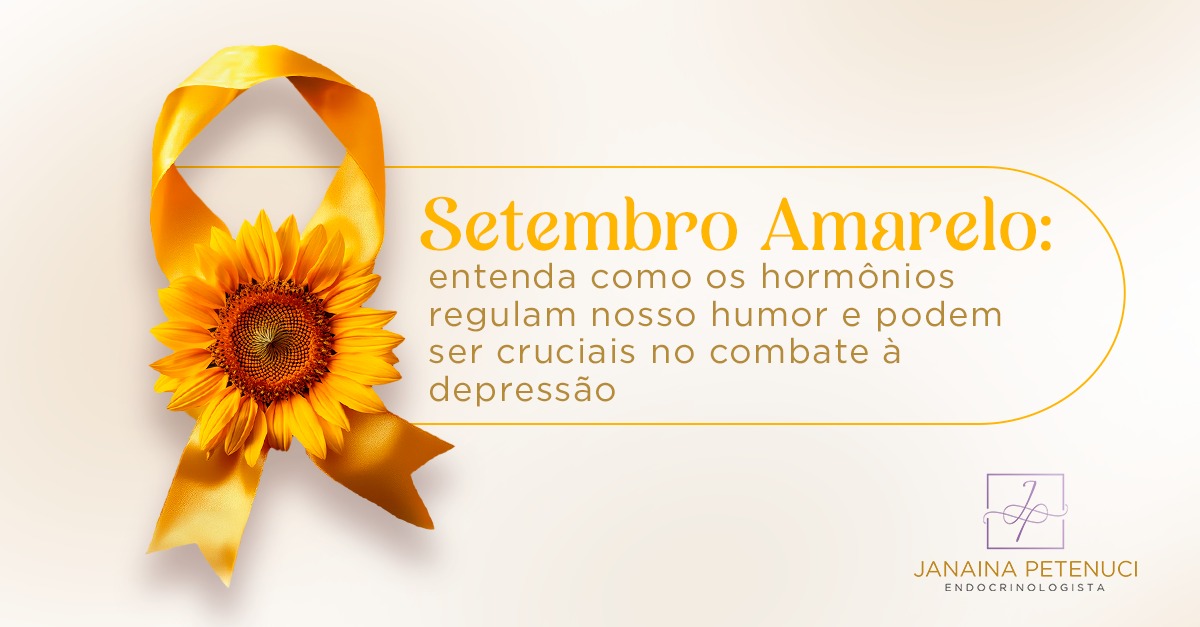 Setembro Amarelo: Entenda Como os Hormônios Podem Ser Cruciais no Combate à Depressão