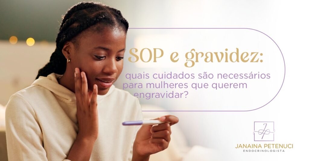 SOP e gravidez: quais cuidados são necessários para mulheres que querem engravidar?